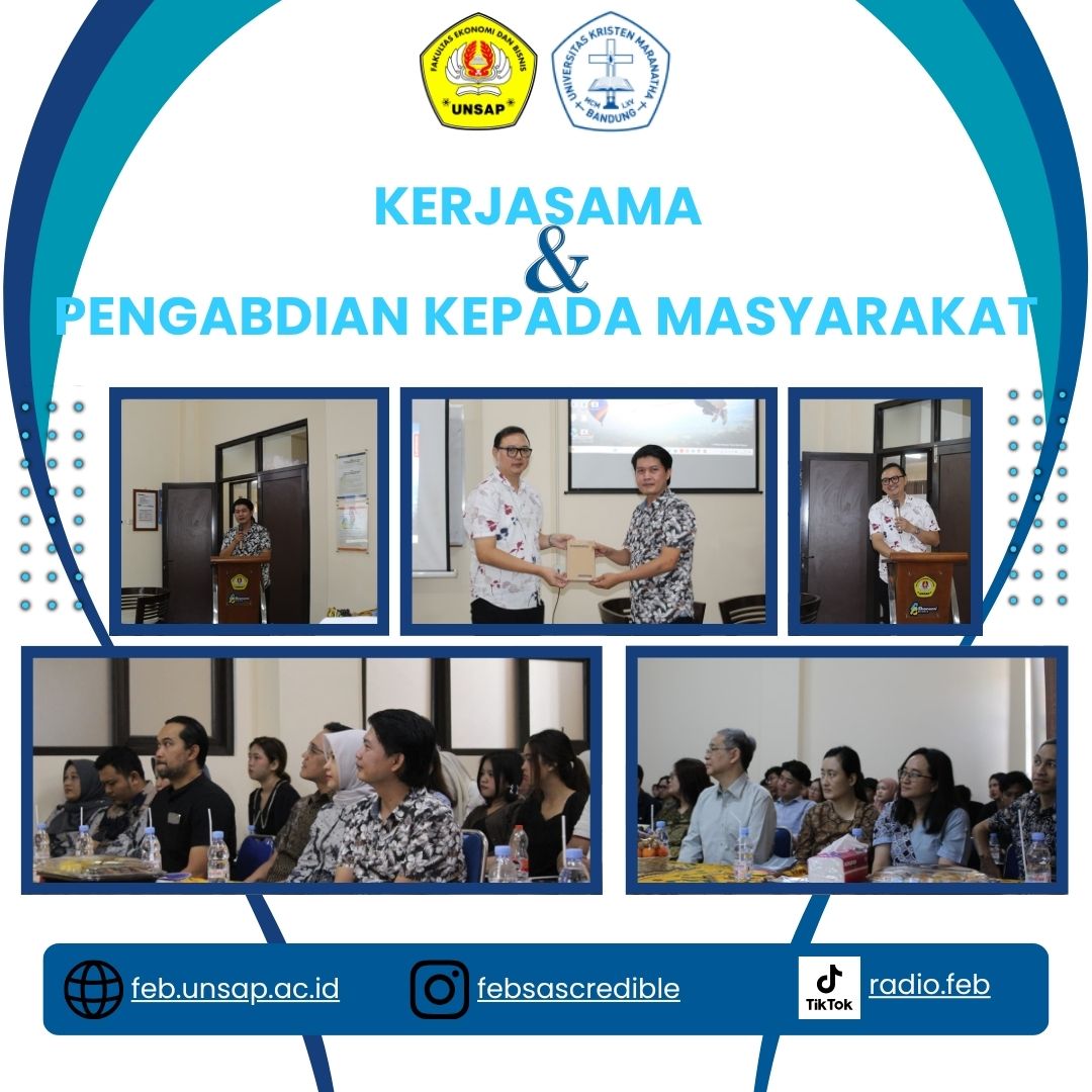 Sinergi Pengabdian Kepada Masyarakat: Fakultas Hukum & Bisnis Digital UK Maranatha Bersama FEB UNSAP Wujudkan Kolaborasi Strategis.