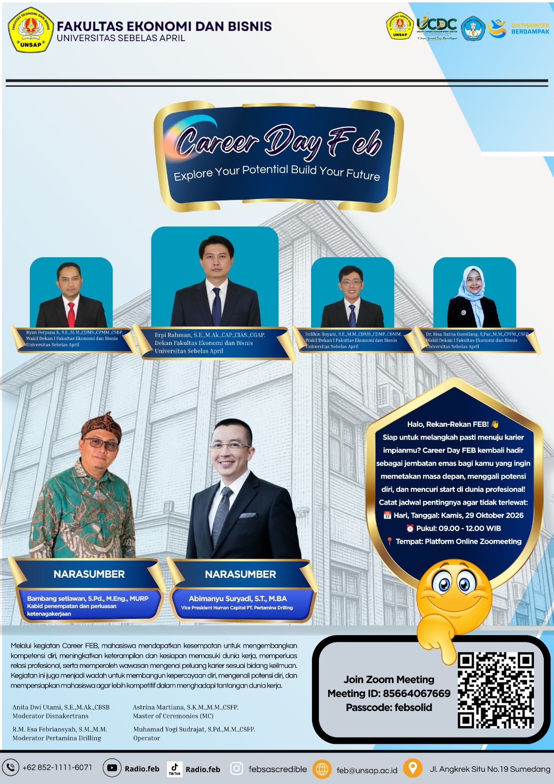 Fakultas Ekonomi dan Bisnis Universitas Sebelas April (UNSAP) menyelenggarakan Career Day FEB dengan tema "Explore Your Potential, Build Your Future"